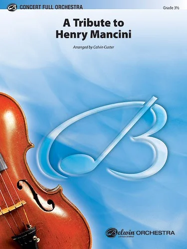 A Tribute to Henry Mancini