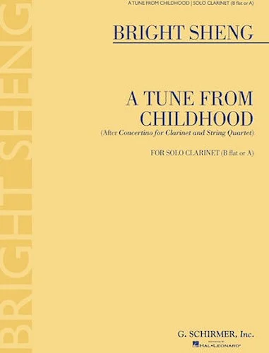 A Tune from Childhood - After Concertino for Clarinet and String Quartet