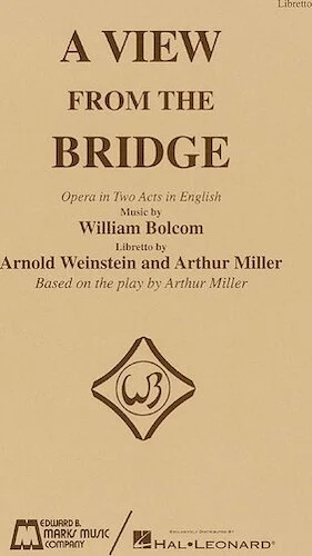 A View from the Bridge - Libretto - Opera in Two Acts in English