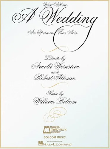 A Wedding - An Opera in Two Acts