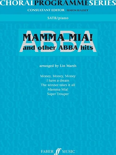 ABBA: Mamma Mia and Other ABBA Hits