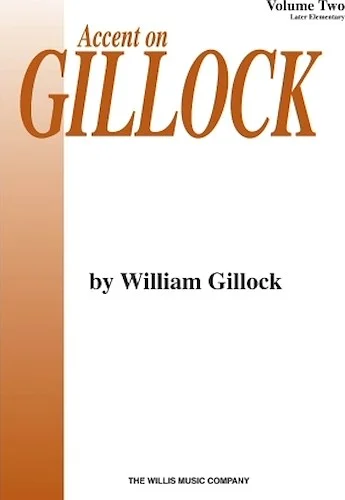 Accent on Gillock Volume 2