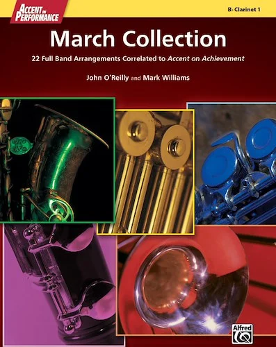 Accent on Performance March Collection: 22 Full Band Arrangements Correlated to <i>Accent on Achievement</i>