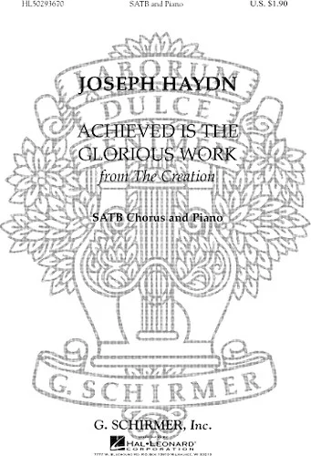 Achieved Is the Glorious Work (from The Creation) - First Chorus in B-Flat