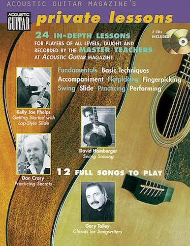 Acoustic Guitar Magazine's Private Lessons - 24 In-Depth Lessons, 12 Full Songs to Play