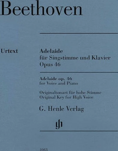 Adelaide, Op. 46 - Original Key for High Voice and Piano