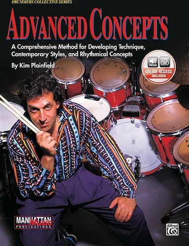 Advanced Concepts: A Comprehensive Method for Developing Technique, Contemporary Styles, and Rhythmical Concepts