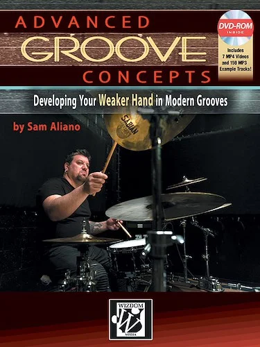 Advanced Groove Concepts: Developing Your Weaker Hand in Modern Grooves