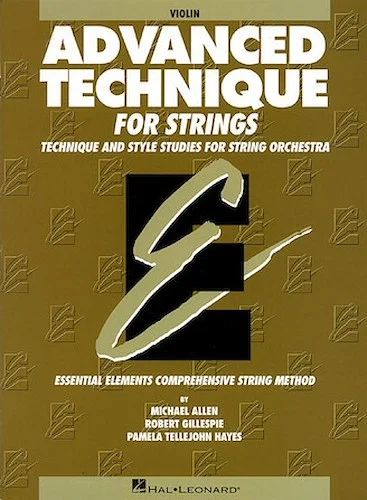 Advanced Technique for Strings (Essential Elements series) - Violin
