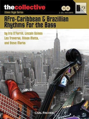 Afro-Caribbean & Brazilian Rhythms for the Bass - The Collective: Ethnic Style Series