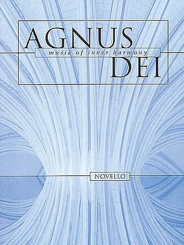 Agnus Dei - Music of Inner Harmony
