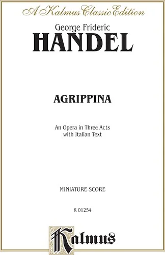 Agrippina (1709), An Opera in Three Acts