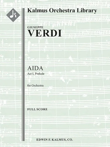 Aida: Act I, Prelude<br>