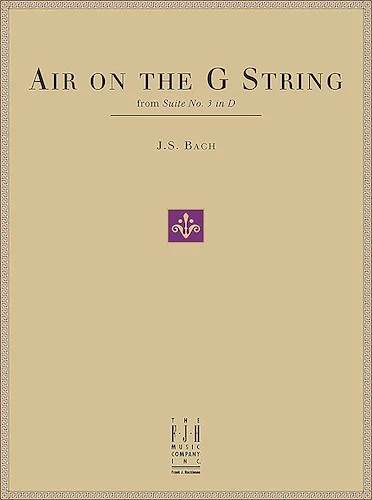 Air on the G String, from Suite No. 3 in D<br>