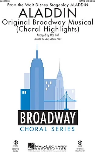 Aladdin - Original Broadway Musical - Choral Highlights