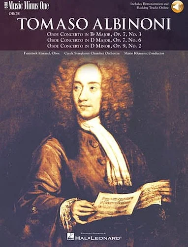 Albinoni - Oboe Concerti B-flat, Op. 7 No. 3; D Major, Op. 7, No. 6; D Minor, Op. 9, No. 2