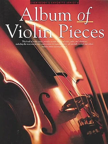 Album of Violin Pieces - Everybody's Favorite Series, Volume 6