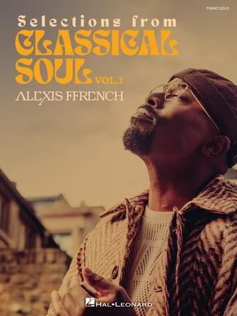 Alexis Ffrench - Selections from Classical Soul Vol. 1