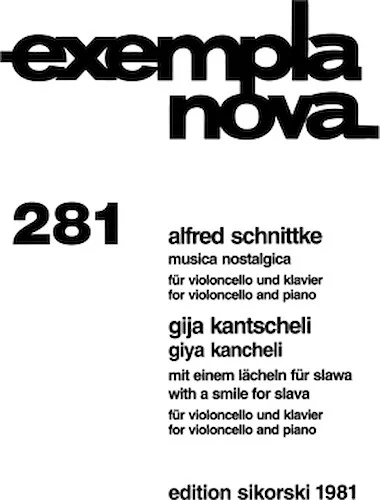 Alfred Schnittke - Musica Nostalgica and Giya Kancheli - With a Smile for Slava - for Cello and Piano Reduction