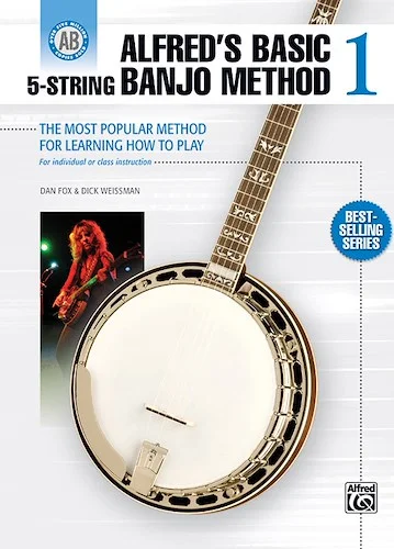 Alfred's Basic 5-String Banjo Method 1: The Most Popular Method for Learning How to Play