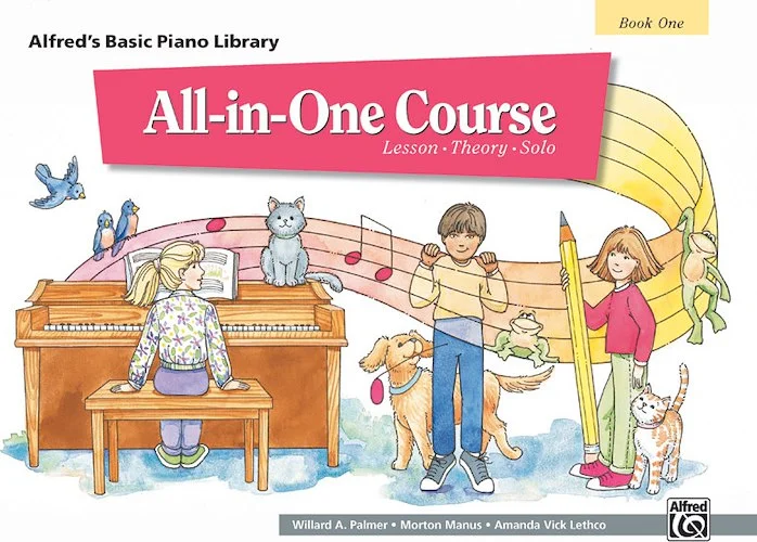 Alfred's Basic All-in-One Course, Book 1: Lesson * Theory * Solo
