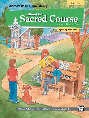 Alfred's Basic All-in-One Sacred Course, Book 2: Lesson * Theory * Solo