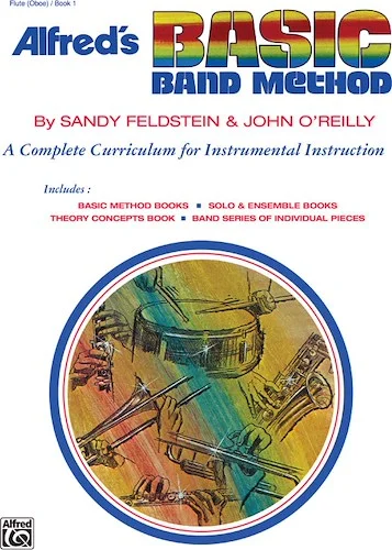Alfred's Basic Band Method, Book 1: A Complete Curriculum for Instrumental Instruction