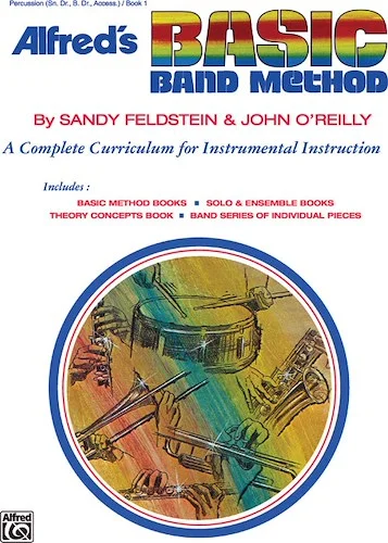 Alfred's Basic Band Method, Book 1: A Complete Curriculum for Instrumental Instruction