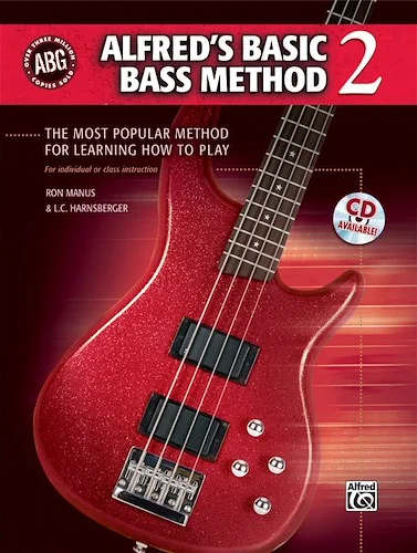 Alfred's Basic Bass Method 2: The Most Popular Method for Learning How to Play