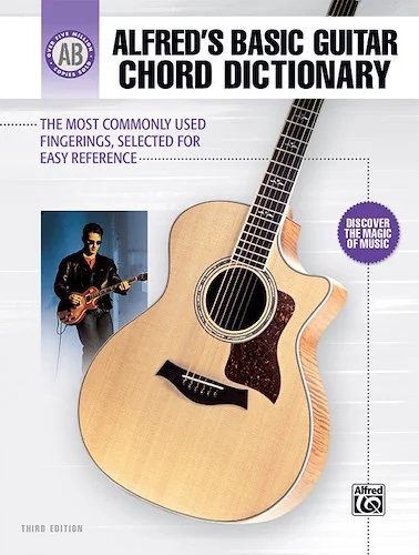 Alfred's Basic Guitar Chord Dictionary: The Most Commonly Used Fingerings, Selected for Easy Reference