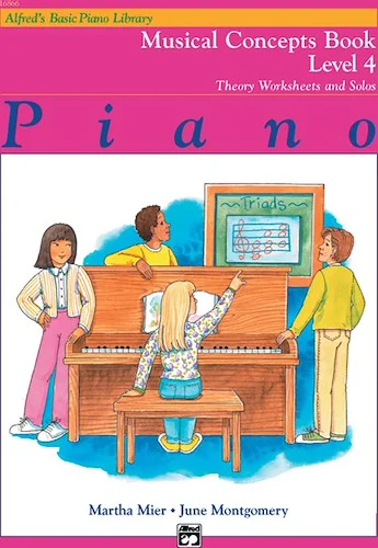 Alfred's Basic Piano Library: Musical Concepts Book 4: Theory Worksheets and Solos