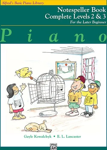 Alfred's Basic Piano Library: Notespeller Book Complete 2 & 3: For the Later Beginner