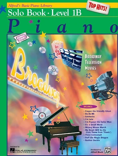 Alfred's Basic Piano Library: Top Hits! Solo Book 1B