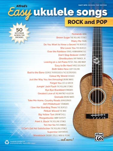 Alfred's Easy Ukulele Songs: Rock and Pop: 50 Hits from Across the Decades