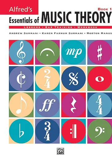 Alfred's Essentials of Music Theory: Book 1