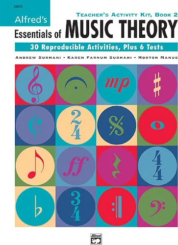 Alfred's Essentials of Music Theory: Teacher's Activity Kit, Book 2