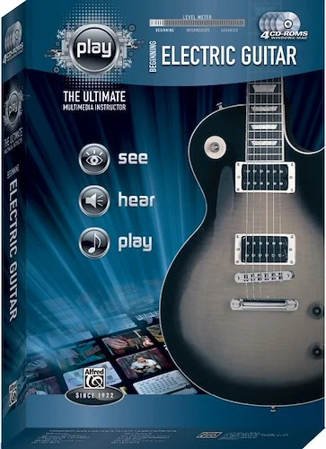 Alfred's PLAY: Beginning Electric Guitar: The Ultimate Multimedia Instructor