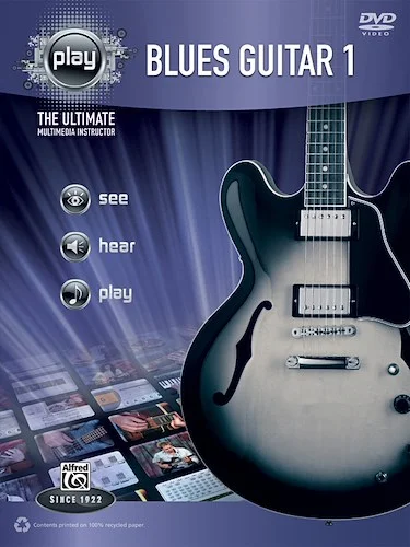 Alfred's PLAY: Blues Guitar 1: The Ultimate Multimedia Instructor