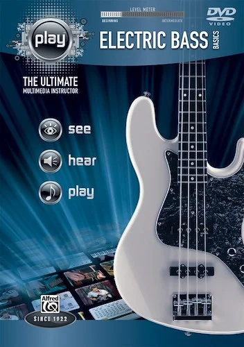 Alfred's PLAY: Electric Bass Basics: The Ultimate Multimedia Instructor