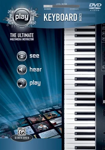 Alfred's PLAY: Keyboard Basics: The Ultimate Multimedia Instructor