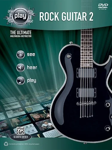 Alfred's PLAY: Rock Guitar 2: The Ultimate Multimedia Instructor