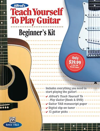 Alfred's Teach Yourself to Play Guitar: Beginner's Kit: Everything You Need to Start Playing Guitar