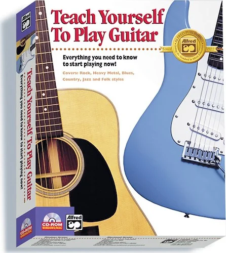 Alfred's Teach Yourself to Play Guitar: Everything You Need to Know to Start Playing Now!