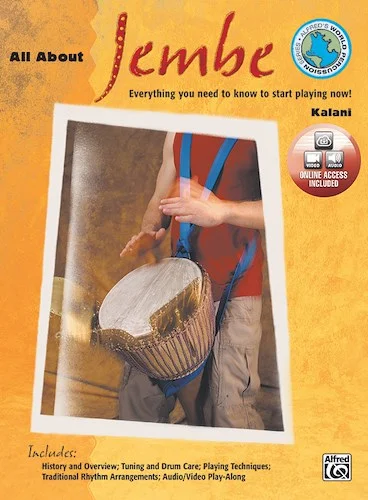 All About Jembe: Everything You Need to Know to Start Playing Now!