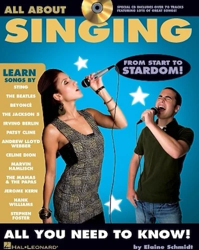 All About Singing - A Fun and Simple Guide to Learning to Sing
