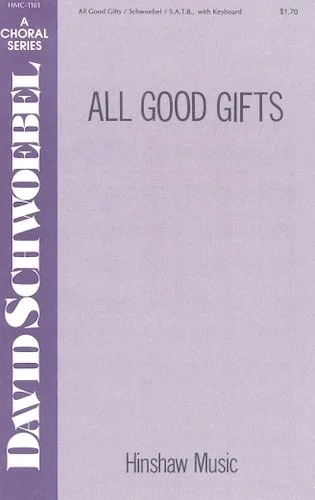 All Good Gifts
