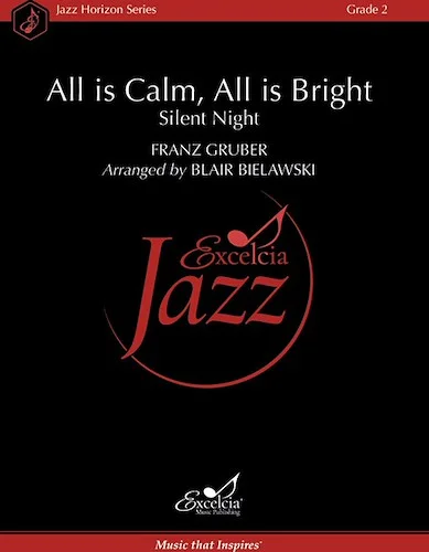All is Calm, All is Bright - Silent Night