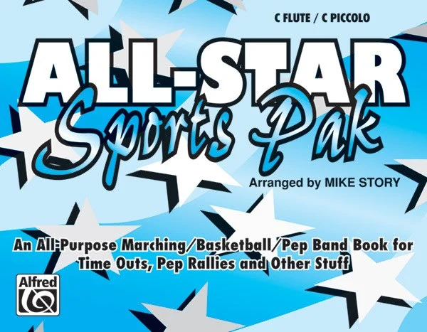 All-Star Sports Pak: An All-Purpose Marching/Basketball/Pep Band Book for Time Outs, Pep Rallies, and Other Stuff