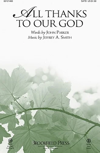 All Thanks to Our God