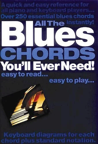 All the Blues Chords You'll Ever Need